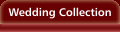 Wedding Collection